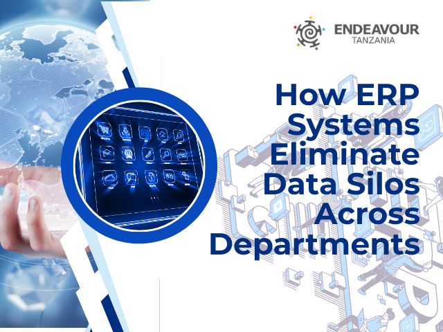 How ERP Systems Eliminate Data Silos Across Departments