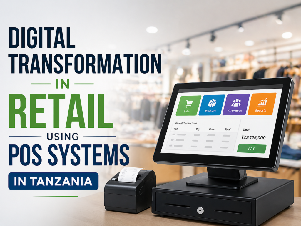 Discover how POS systems in Tanzania are transforming retail businesses through automation, inventory control, and improved customer experience.