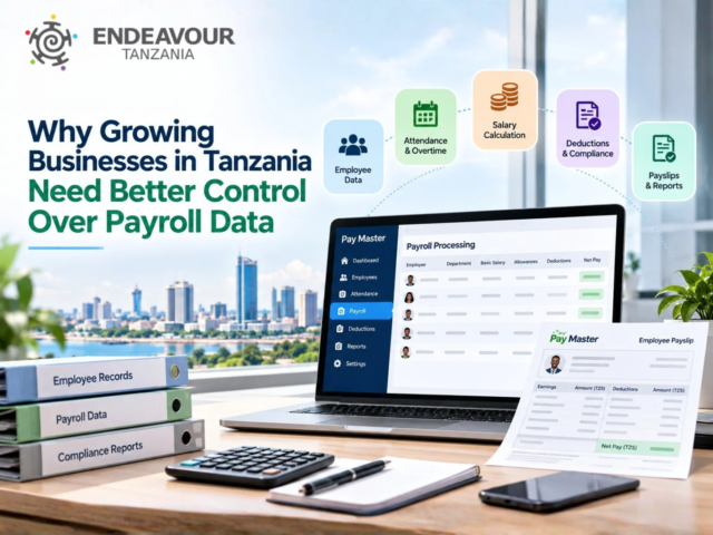 Why Growing Businesses in Tanzania Need Better Control Over Payroll Data